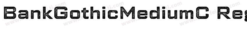 BankGothicMediumC Regular字体转换